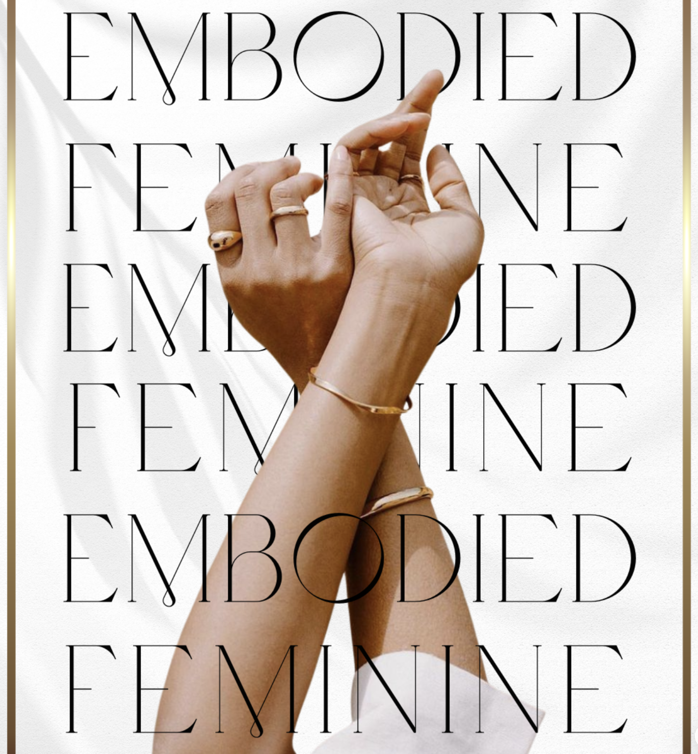 Embodied Feminine, hands reaching together